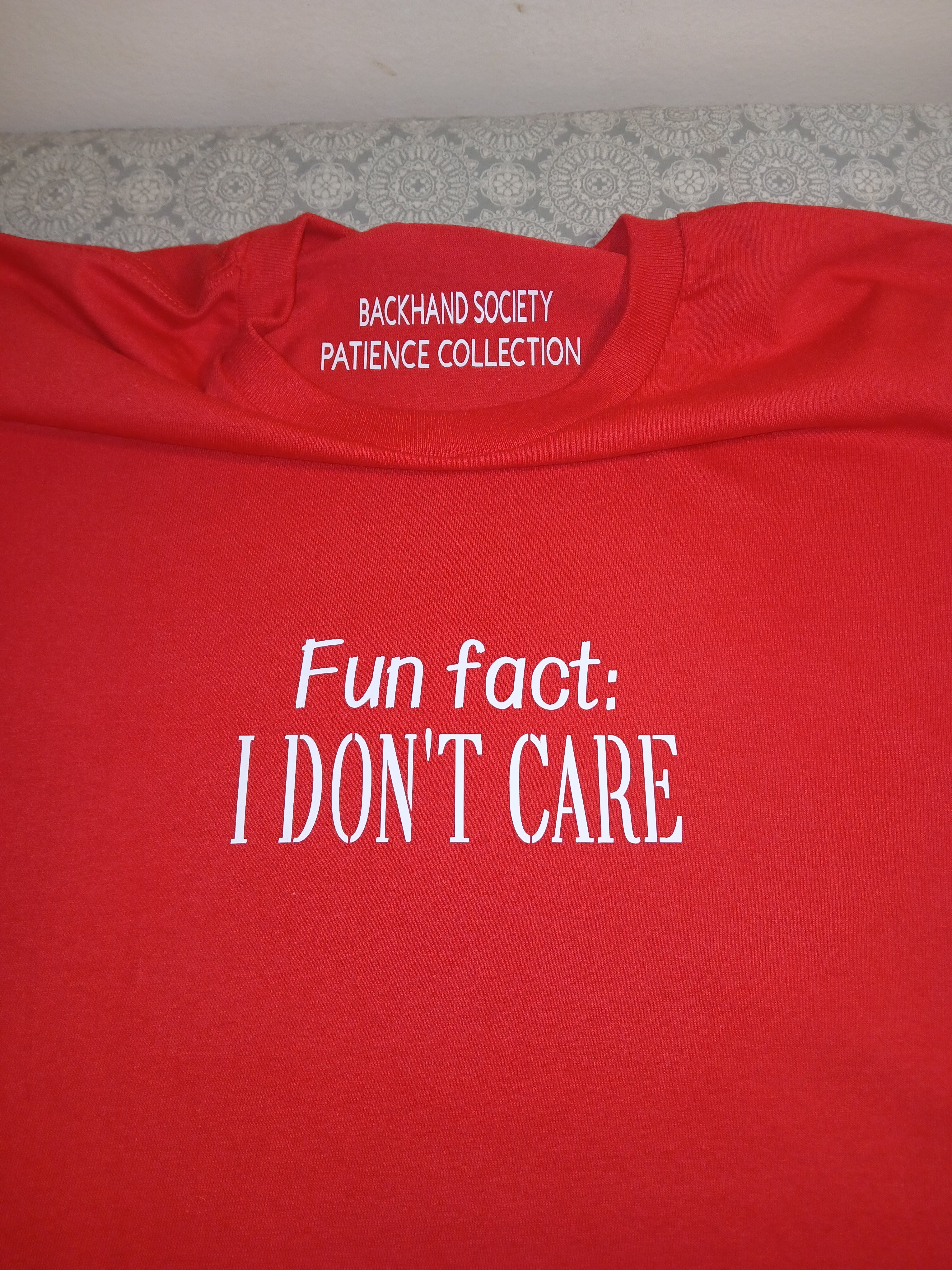 Fun Fact: I Don't Care.